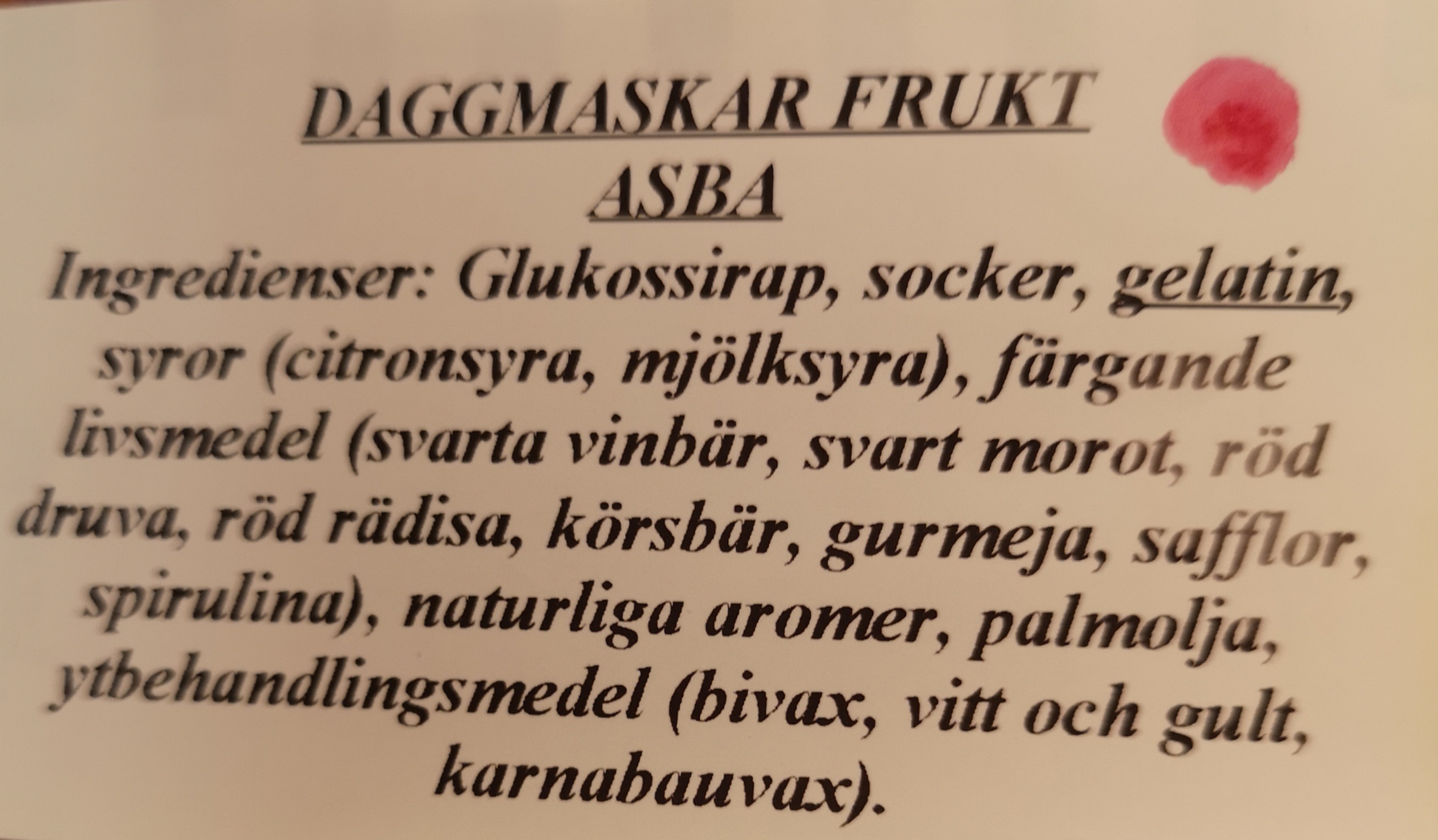 Daggmaskar frukt